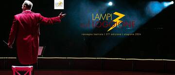 Lampi sul Loggione 2024